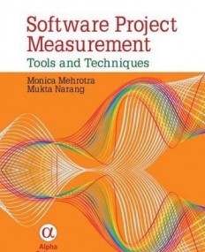Software Project Measurement: Tools and
 Techniques