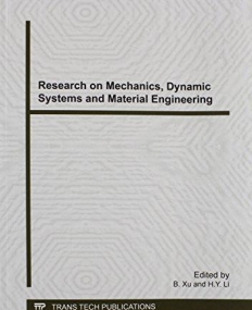 Research on Mechanics, Dynamic Systems and
Material Engineering