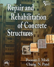 Repair And Rehabilitation Of Concrete Structures