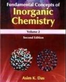 Fundamental Concepts of Inorganic Chemistry,
 2e, Vol.2