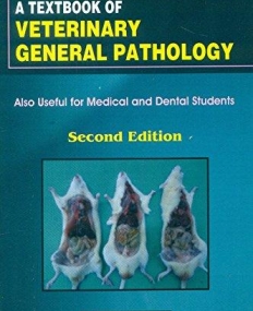 Textbook of  Veterinary General Pathology, 2/e