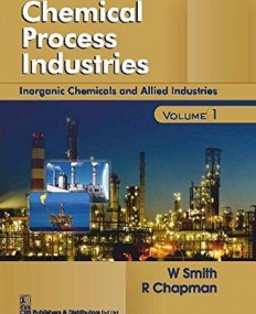 Chemical Process Industries Vol-1