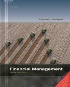 Financial Management: Theory & Practice, 14/e