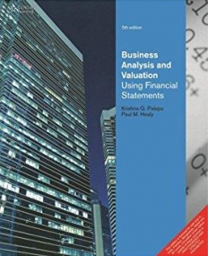 Business Analysis and Valuation: Using 
Financial Statements 5/e