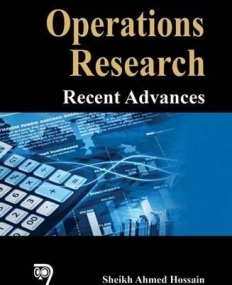 Operations Research: Recent Advances