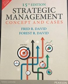 Strategic Management: A Competitive Advantage 
Approach, Concepts & Cases 15/e