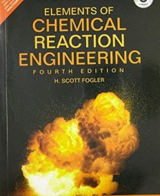 Elements of Chemical Reaction Engineering