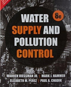 Water Supply and Pollution Control, 8/e