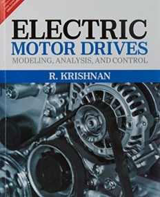 Electric Motor Drives Modeling, Analysis, and
 Control
