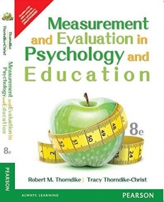 Measurement and Evaluation in Psychology and
 Education 8/e