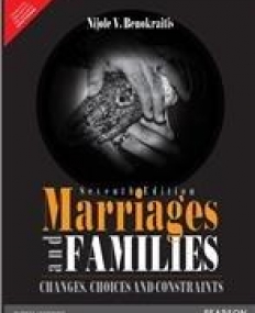 Marriages and Families Changes, Choices and 
Constraints,7/e