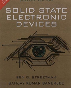 Solid State Electronic Devices, 7/e