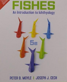 Fishes: An Introduction to Ichthyology, 5/e
