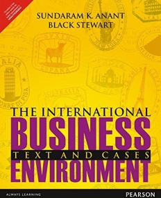 The International Business Environment: Text 
and Cases