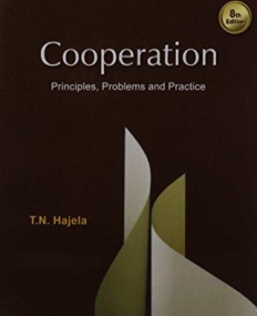 Cooperation : Principles , Problems and Practice, 8/e