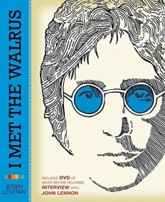 John Lennon: I Met The Walrus