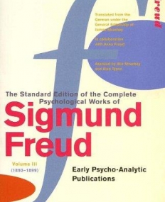 Complete Psychological Works Of Sigmund Freud, The Vol 3