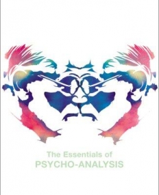 The Essentials Of Psycho-Analysis