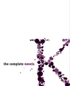 The Complete Novels Of Kafka