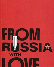 From Russia with Love