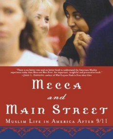 Mecca and Main Street: Muslim Life in America after 9/11