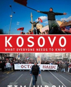 Kosovo What Everyone Needs to Know