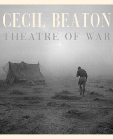 Cecil Beaton: Theatre of War