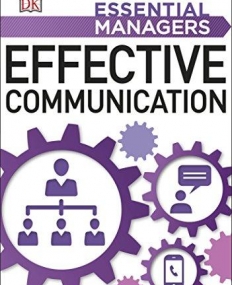 Essential Managers: Effective Communication