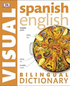 Bilingual Visual Dictionaries: Spanish/English 