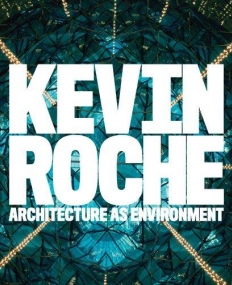 Roche - Architecture as Environment