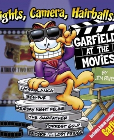 Lights, Camera, Hairballs!: Garfield at the Movies (Garfield (Unnumbered))