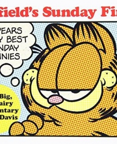 Garfield's Sunday Finest: 35 Years of My Best Sunday Funnies (Garfield (Unnumbered))