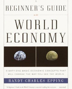 Beginner's Guide to the World Economy