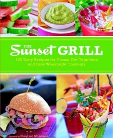 SUNSET GRILL 125 TASTY RECIPES