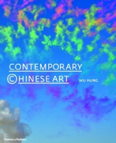 Contemporary Chinese Art: A History