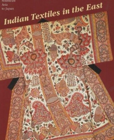 Indian Textiles in the East