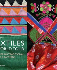 Textiles: A World Tour