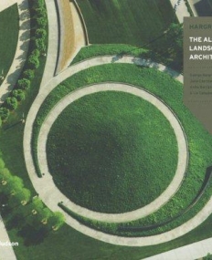 Hargreaves: The Alchemy of Landscape Architecture