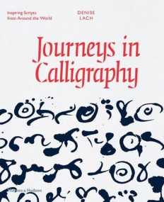 Journeys in Calligraphy