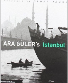 Ara Guler's Istanbul