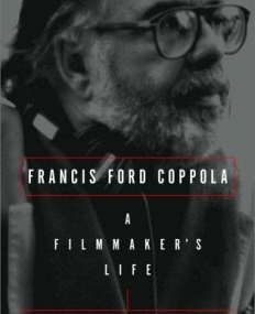 Francis Ford Coppola: A Filmmaker's Life #