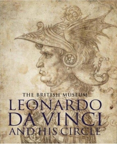 Leonardo da Vinci and his Circle