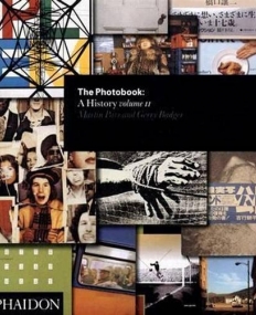 Photobook, The: A History Volume II