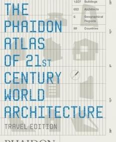 PH., Phaidon Atlas of 21st Cent. World Architecture