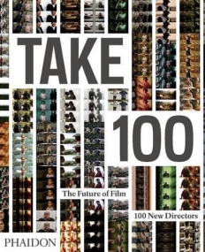 PH., Take 100 The Future of Film 100 New Director