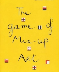 Tullet, Hervé: The Game of Mix-Up Art