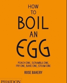 How to Boil an Egg Etc