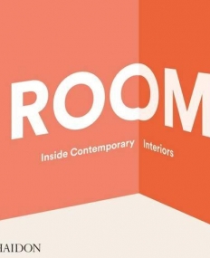 Room: Inside Contemporary Interiors