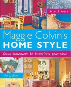 MAGGIE COLVIN'S HOME STYLE