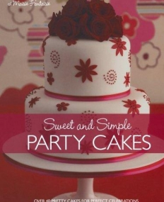 Sweet And Simple Party Cakes